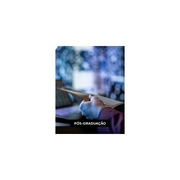 Pós em Direito 4.0: Direito Digital, Proteção de Dados e Cibersegurança EAD